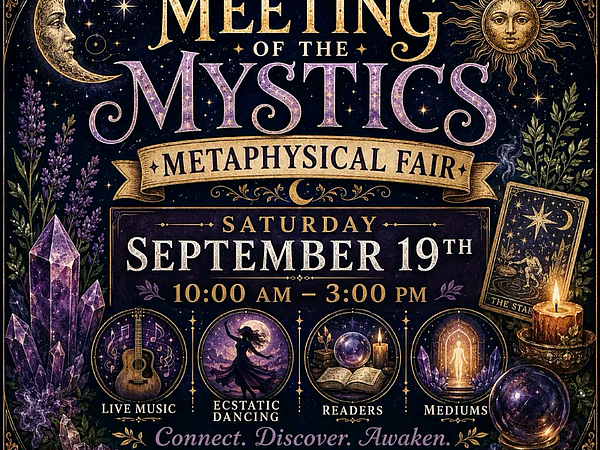 Meeting of the Mystics: Metaphysical Fair